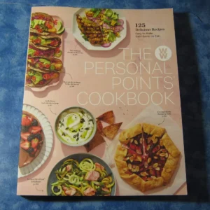 WEIGHT WATCHERS THE PERSONAL POINTS COOKBOOK 125 Delicious Recipes